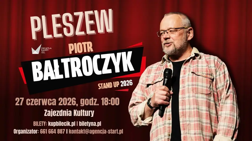 Piotr Bałtroczyk wystąpi w Pleszewie – nowy program w Zajezdni Kultury