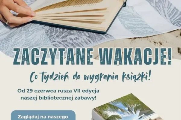 Rusza VII edycja zabawy „Zaczytane Wakacje” w Dobrzycy
