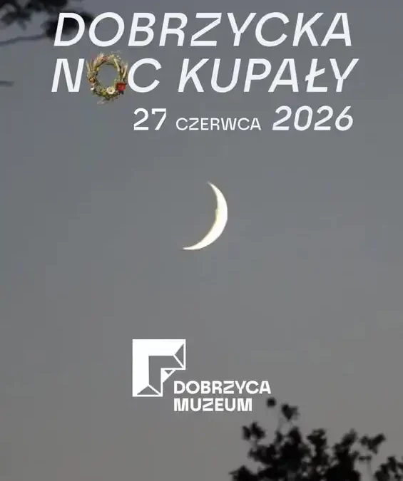 Noc Kupały w Dobrzycy: Muzeum zmienia godziny, zaprasza na darmowe zwiedzanie i wystawę o Kościuszce