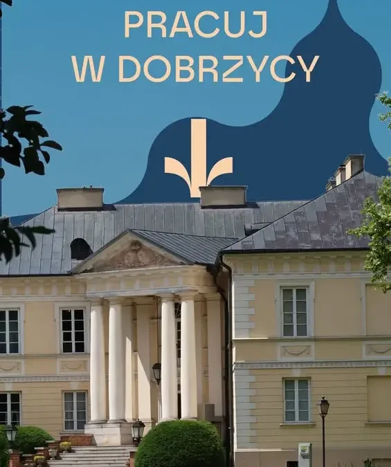 Muzeum Ziemiaństwa w Dobrzycy zatrudni specjalistę ds. dotacji i wydarzeń