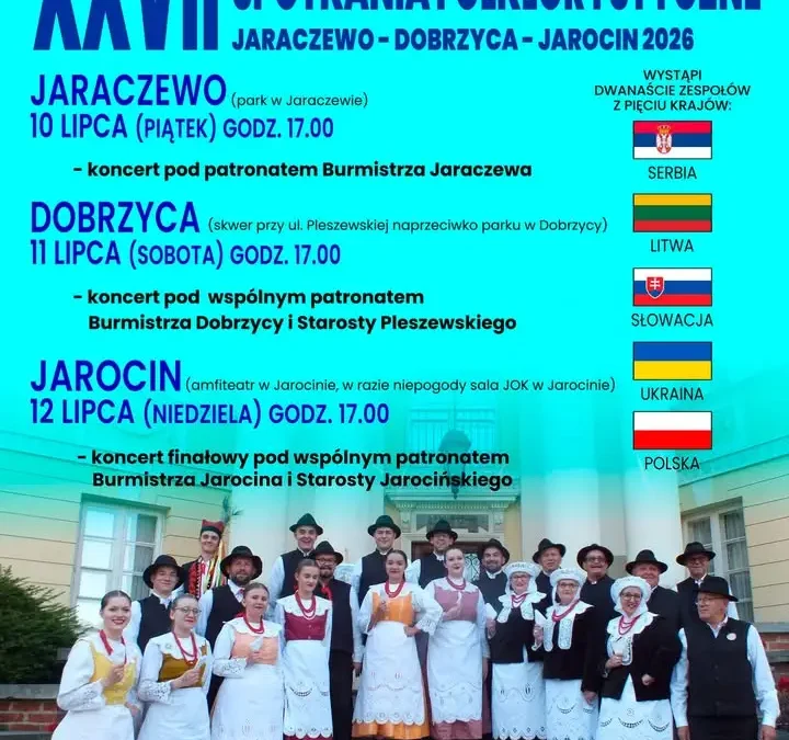 XXVII Międzynarodowe Spotkania Folklorystyczne w Dobrzycy już 11 lipca