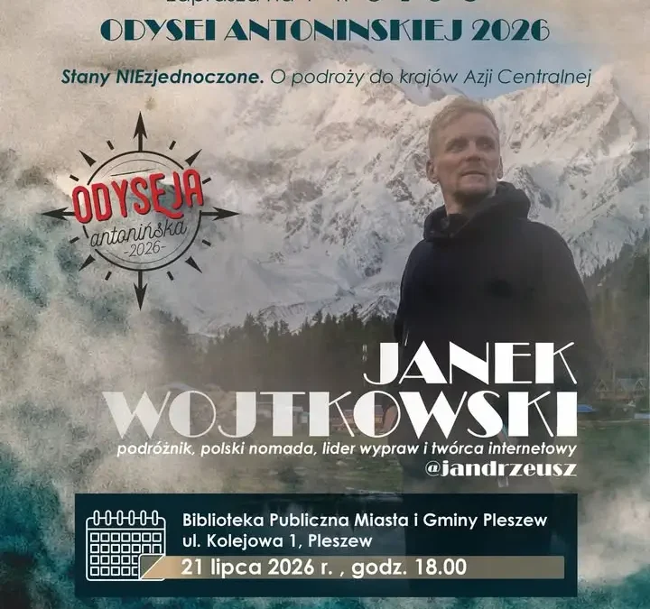 Spotkanie z podróżnikiem Jankiem Wojtkowskim w Pleszewie już jutro
