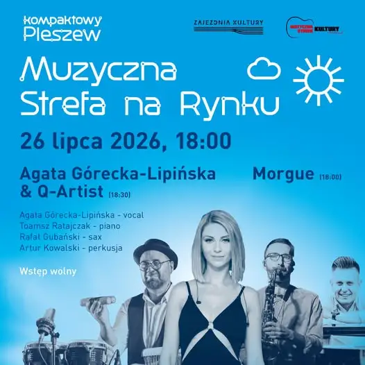Muzyczna niedziela na Rynku w Pleszewie – koncert 26 lipca