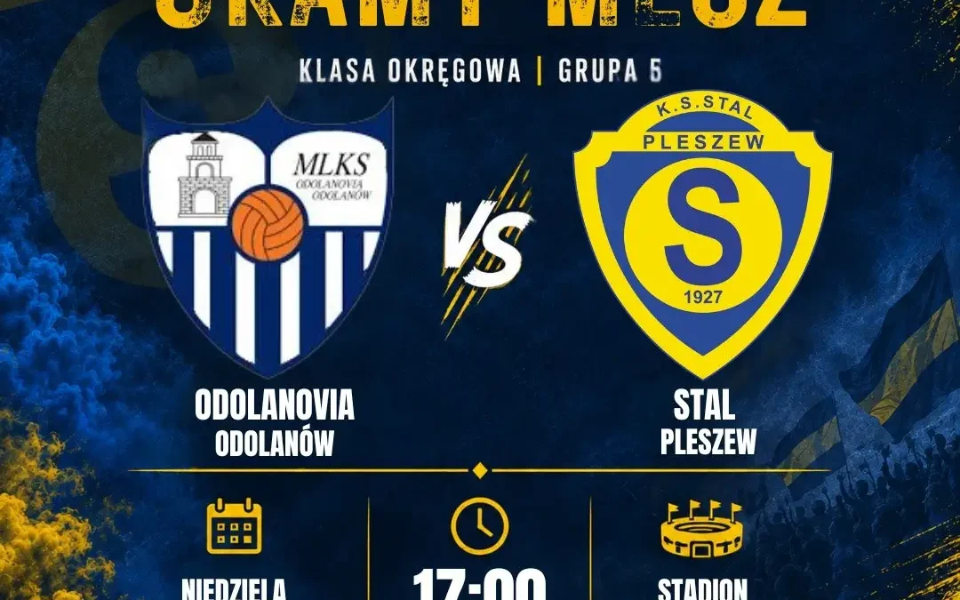 Stal Pleszew inauguruje sezon 2026/2027 meczem z MLKS Odolanovia