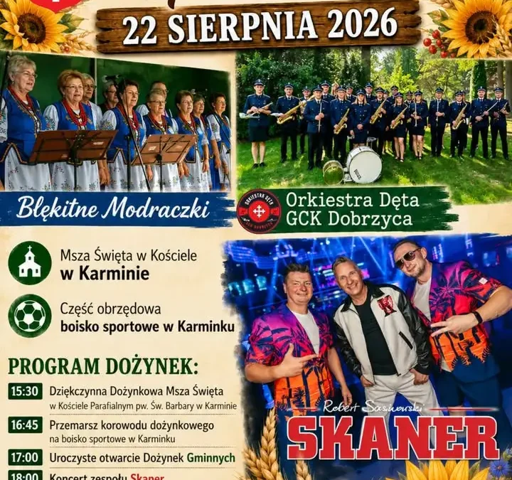 Dożynki Gminne 2026 w Karminie i Karminku – program, gwiazda wieczoru i atrakcje