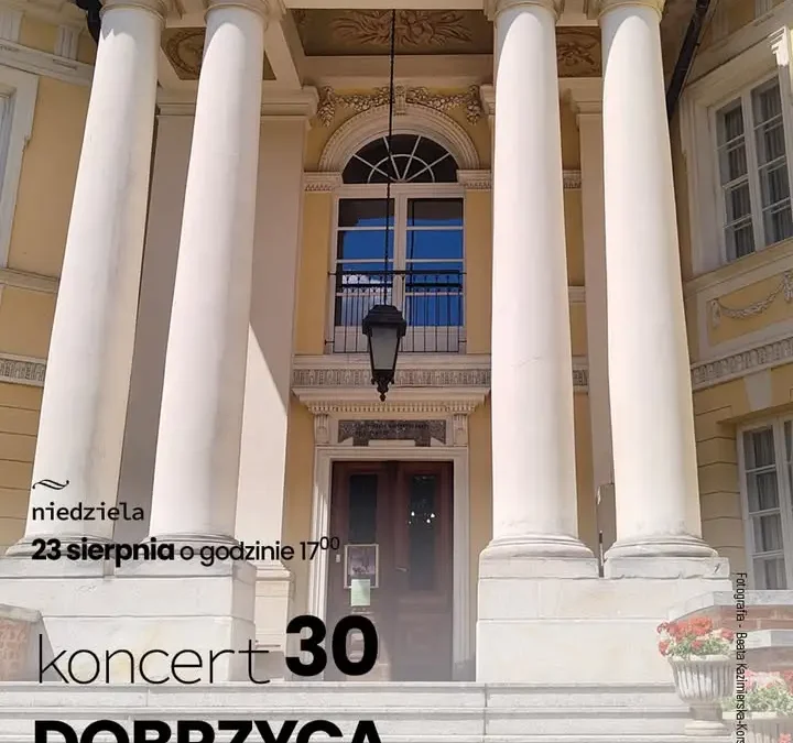 Plenerowy koncert Chopin en Vacances w Dobrzycy – 23 sierpnia w parku pałacowym