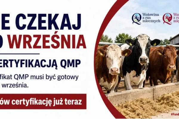 Rolnicy z gminy Gołuchów: nie zwlekajcie z certyfikacją QMP do 30 września