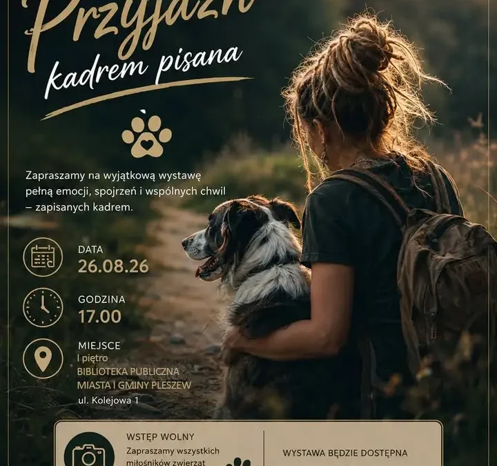 Wystawa fotografii „Przyjaźń kadrem pisana” w pleszewskiej bibliotece