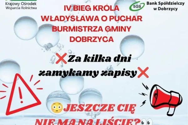 Ostatnie dni zapisów na IV Bieg Króla Władysława w Dobrzycy