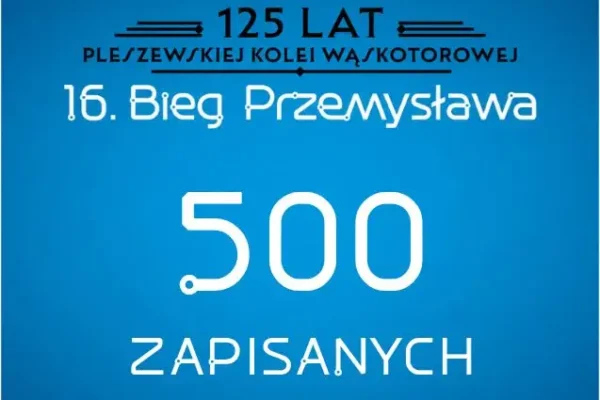 500 biegaczy zapisanych na XVI Bieg Przemysława w Pleszewie