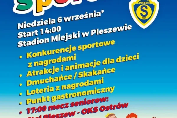 Festyn sportowy Stali Pleszew już w niedzielę – atrakcje, mecz i rodzinna zabawa