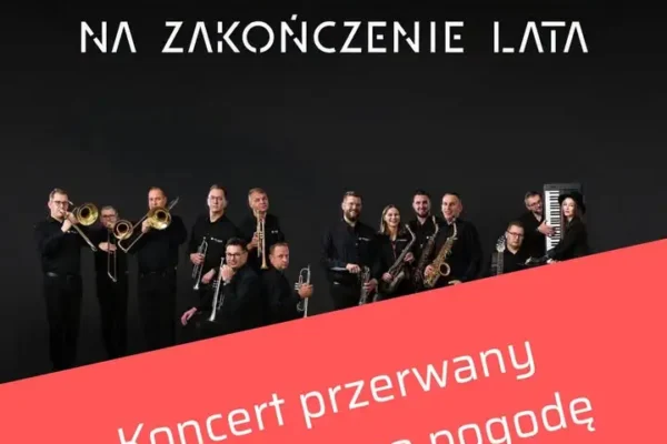 Koncert Big Band Po Godzinach przerwany przez deszcz – zapowiedź nowego terminu