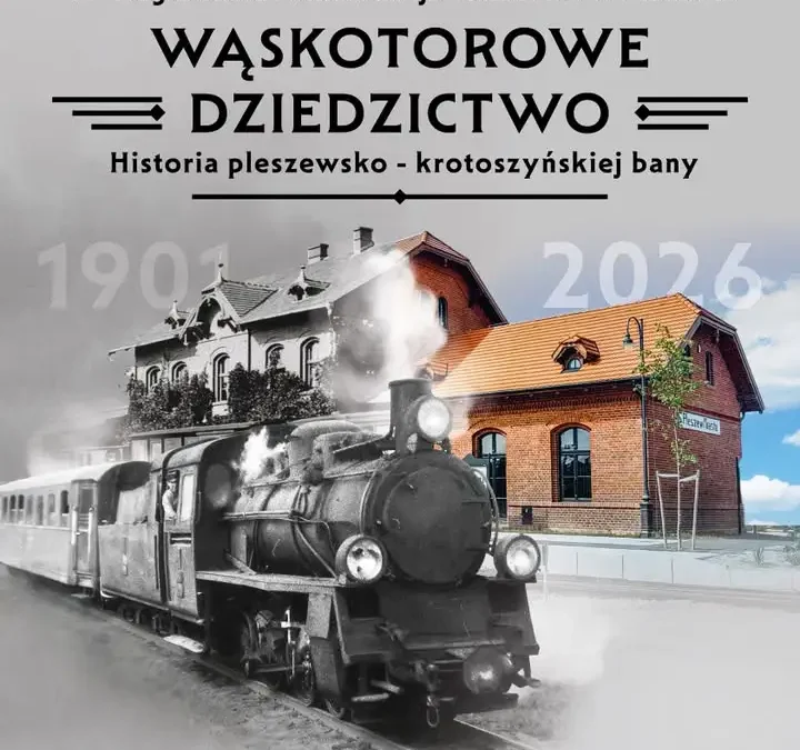 Konferencja o wąskotorówce w Pleszewie – zgłoszenia tylko do 22 września