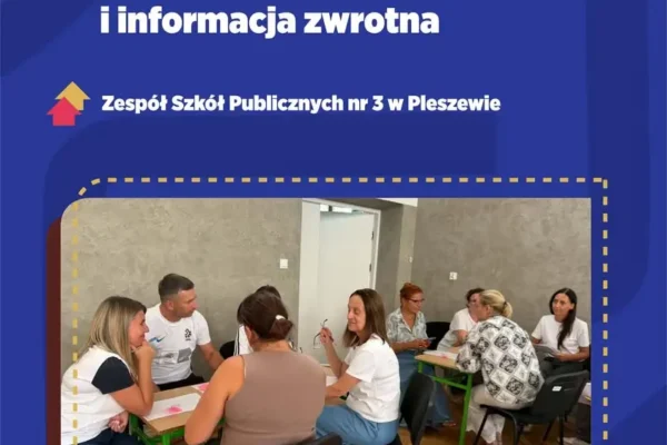 W Pleszewie nauczyciele doskonalili metody oceniania i informacji zwrotnej