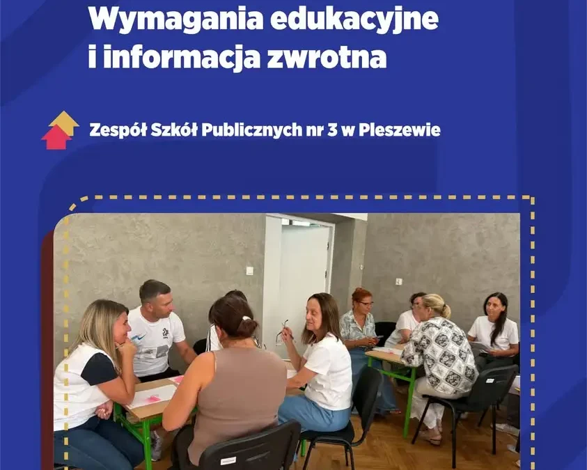 W Pleszewie nauczyciele doskonalili metody oceniania i informacji zwrotnej