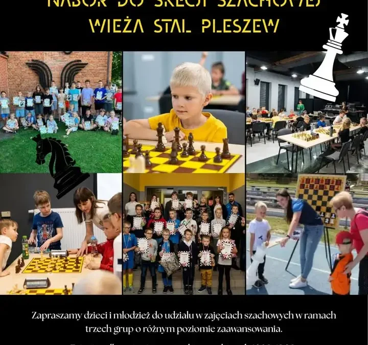 Wieża Stal Pleszew zaprasza dzieci i młodzież na zajęcia szachowe