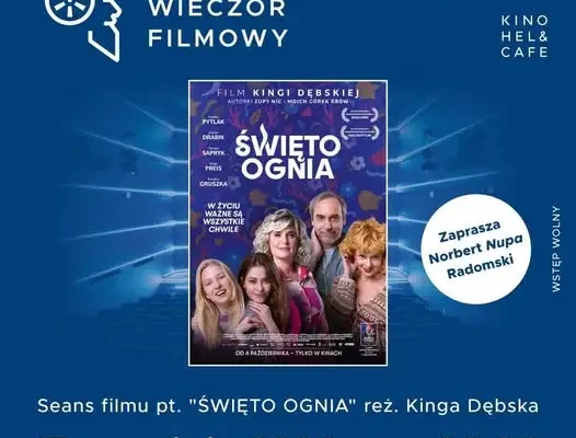 Pleszew: Wieczór filmowy z „Świętem ognia” w Kinie Hel