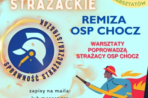 Warsztaty z OSP Chocz: retencja wody i pożary lasów tematem spotkania