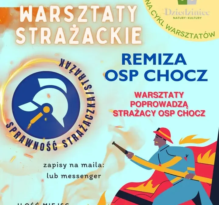 Warsztaty z OSP Chocz: retencja wody i pożary lasów tematem spotkania