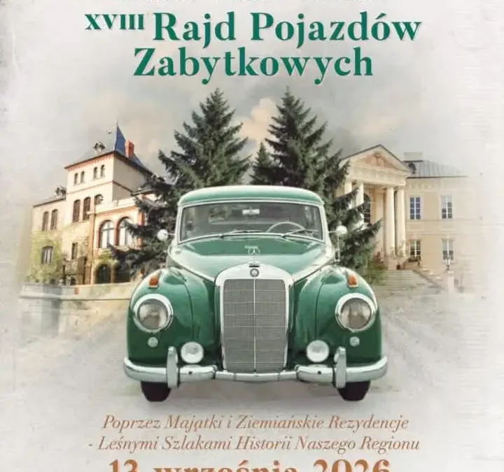 XVIII Rajd Pojazdów Zabytkowych wyruszy z Dobrzycy – trasa przez Pleszew i Gołuchów