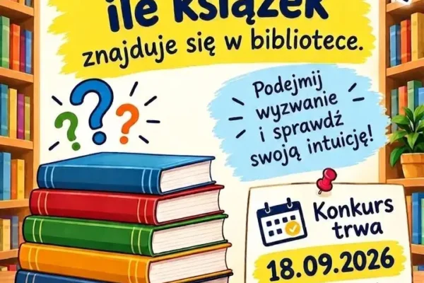 Konkurs w bibliotece szkolnej w Pleszewie – wytypuj liczbę książek i wygraj nagrodę