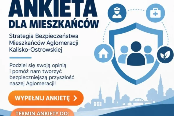 Bezpieczna Aglomeracja Kalisko-Ostrowska: mieszkańcy mogą zgłaszać uwagi w ankiecie