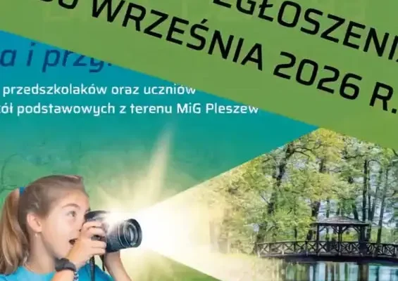 Ostatni tydzień na zgłoszenia do konkursu fotograficznego „Ja i przyroda. Przyroda i ja” w gminie Pleszew