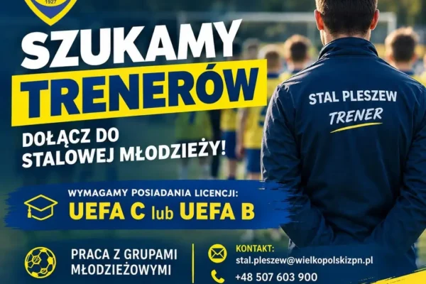Stal Pleszew szuka trenerów do szkolenia dzieci i młodzieży