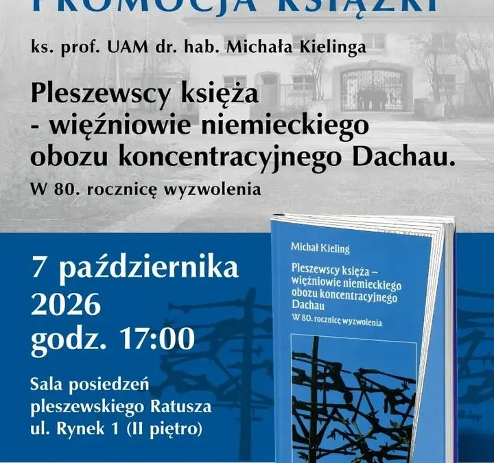 Pleszew: promocja książki o księżach więzionych w Dachau