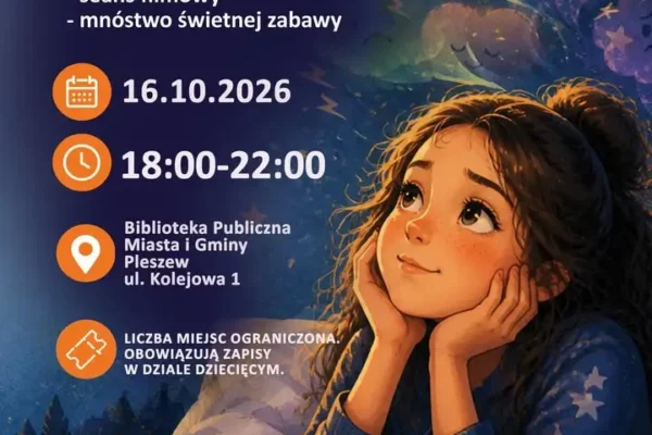 Noc Bibliotek w Pleszewie: wieczór pełen emocji dla dzieci