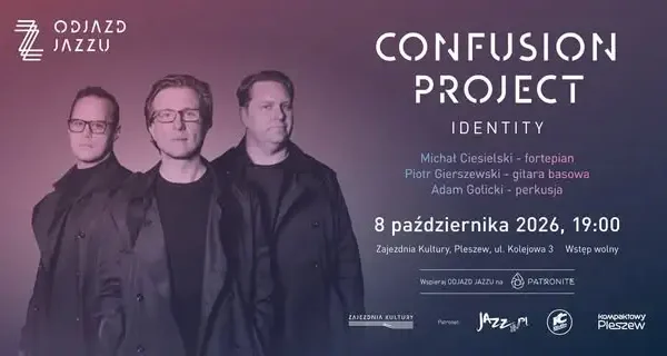 Jazzowy wieczór w Pleszewie – Confusion Project zagra w Zajezdni Kultury