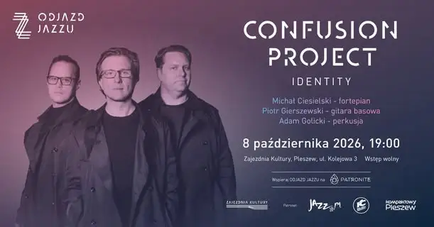 Jazzowy wieczór w Pleszewie – Confusion Project zagra w Zajezdni Kultury