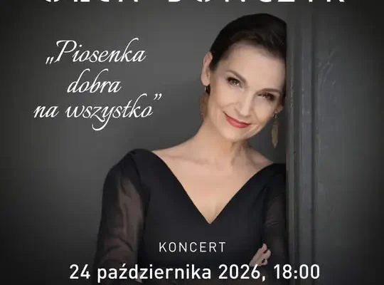 Olga Bończyk zaśpiewa w Pleszewie. Koncert „Piosenka dobra na wszystko” już 24 października