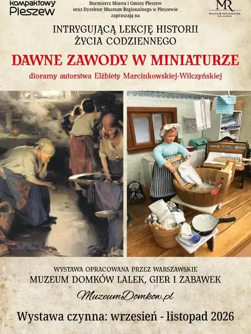 Pleszew: Wystawa „Intrygująca lekcja historii” w Muzeum Regionalnym