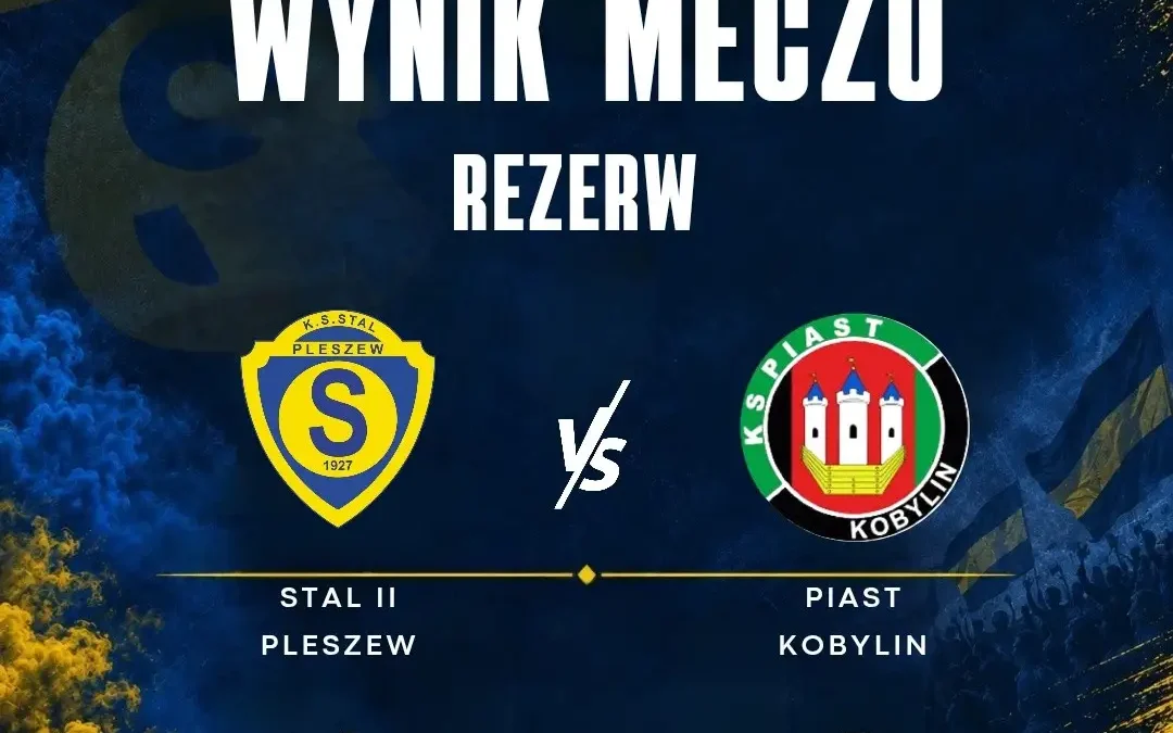 Stal II Pleszew rozgromiła Piasta Kobylin 4:0. Hat-trick Wiktora Wróblewskiego