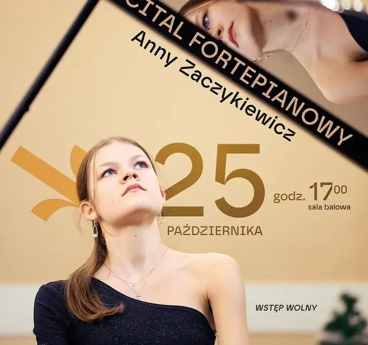 Recital fortepianowy Anny Zaczykiewicz w Muzeum Ziemiaństwa – wstęp wolny